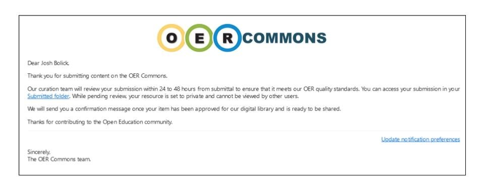 OER Commons submission notification email. It reads: Dear Josh Bolick, Thank you for submitting content on the OER commons. Our curation team will review your submission within 24 to 40 hours from sbumittal to ensure that it meets our OER quality standards. You can access your submission in your submitted folder. While pending review, your resource is set to private and cannot be viewed by others. We will send you a confirmation message once your item has been approved for our digital library and is ready to be shared. Thanks for contributing to the Open Education community. Sincerely, the OER Commons team
